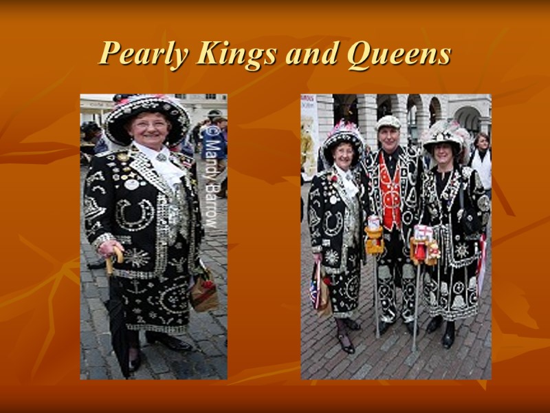 Pearly Kings and Queens